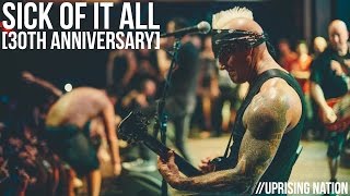 Sick Of It All 30th Anniversary &quot;Uprising Nation&quot; Live [Webster Hall]