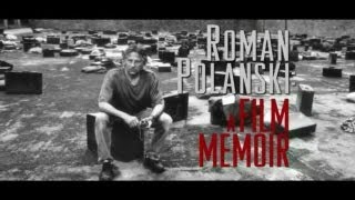 Roman Polanski: A film memoir - Trailer