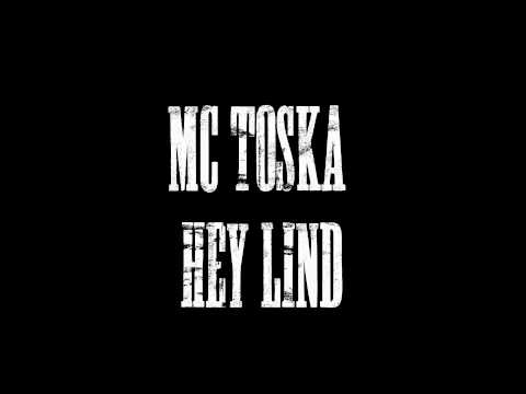 Mc Toska - Hey Lind (Official Trailer) 2012