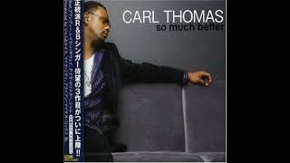 CARL THOMAS - ANOTHER YOU (Y.B.E. REMIX)