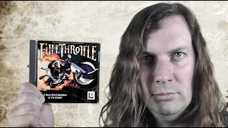 Full Throttle - PC Game Review