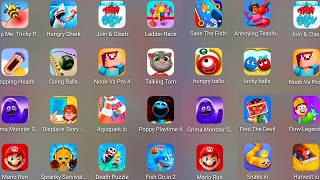 Save The Fish,Roblox,Talking Tom,Thief Puzzle,Going Balls, Lucky Balls,Flow Legends,Draw Master.....
