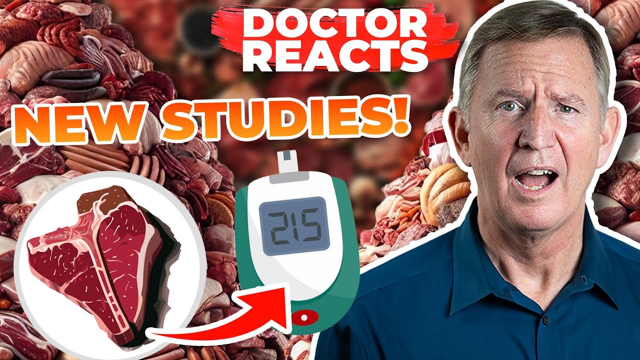 NEW STUDIES! Red Meat Causes Diabetes? - Doctor Reacts