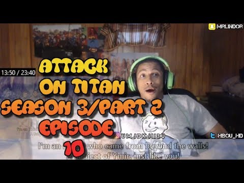 Attack on Titan | Season 3/Part. 2 - Episode. 10