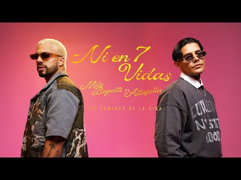 Ni en 7 Vidas - Milo Bvgatti ft. Altafulla