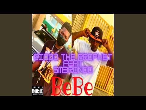 BeBe (feat. Sm3rondo)