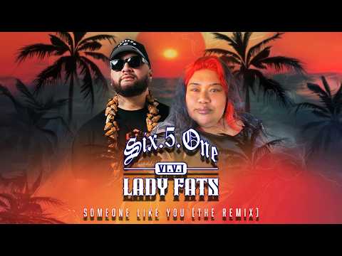 DJ651 & LADY FATS - Someone Like You [Remix] (Audio)