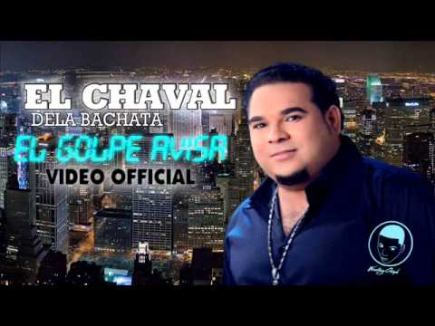 El Chaval  El Golpe Avisa