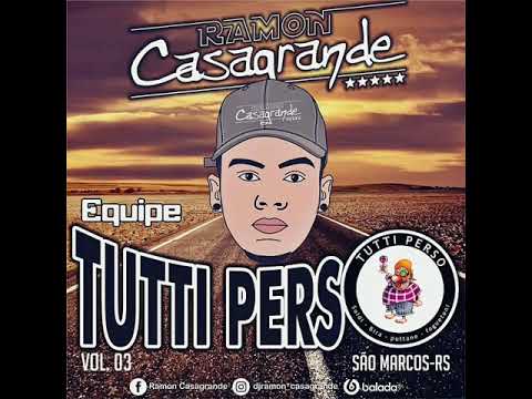 Cd Equipe Tutti Perso Dj Ramon Casa Grande