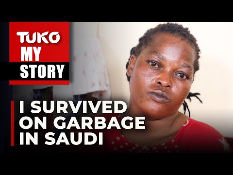 My Saudi Boss used to lock me in a room daily | Tuko TV