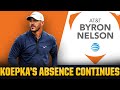 2022 AT&T Byron Nelson UPDATE: Brooks Koepka WITHDRAWS Himself [Expert Reaction] | CBS Sports HQ
