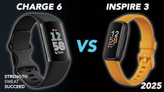 Fitbit Charge 6 vs. Inspire 3 2025