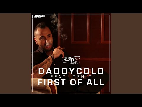 First of All (feat. Den.T)