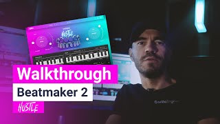 Video thumbnail for Walkthrough | Beatmaker HUSTLE 2 by ujam Instruments
