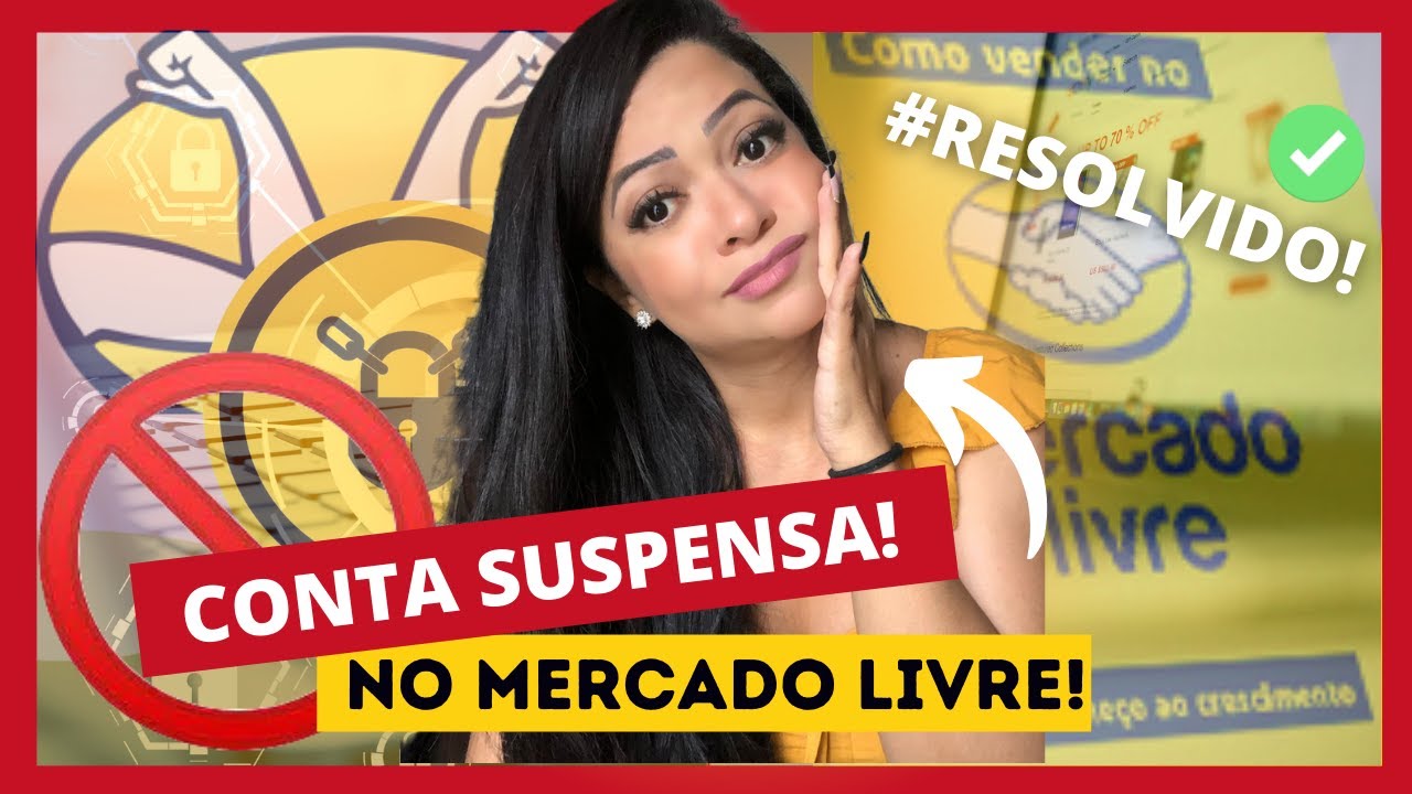 CONTA SUSPENSA NO MERCADO LIVRE, COMO RECUPERAR RESOLVIDO!