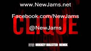 Mikkey Halsted - Clique (Freestyle) NEW MUSIC 2012