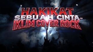 Download lagu HAKIKAT SEBUAH CINTA - IKLIM (ROCK COVER) | Full Version #HakikatSebuahCinta #Iklim #RockCover mp3