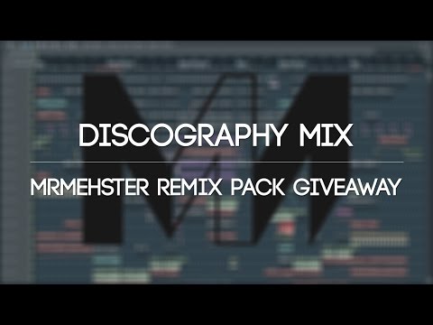 Discography Mix │ MrMehster Remix Pack Giveaway