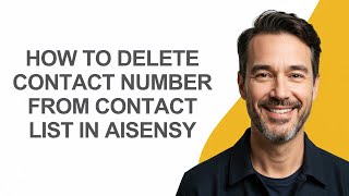How to Delete Contact Number From Contact List In Aisensy - KevinHowTo