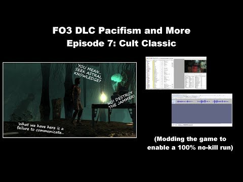 FO3 DLC Pacifism and More (100% no-kill run) Part 7 - Cult Classic