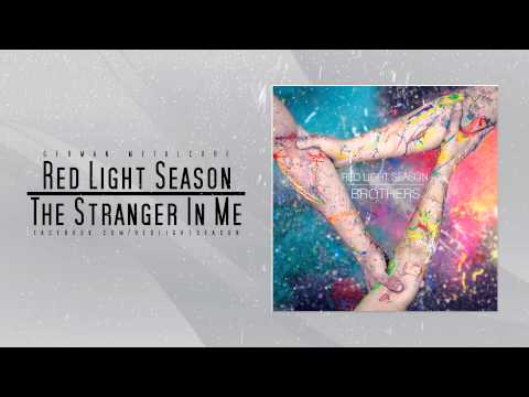 Red Light Season - The Stranger In Me [New Song 2015]