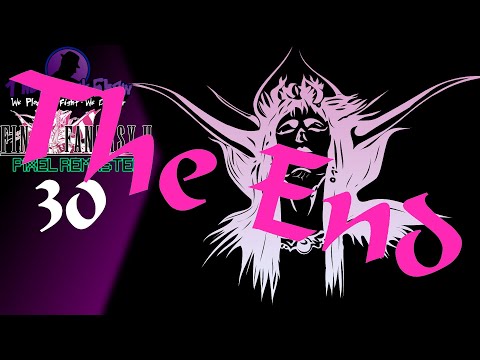 Let's Play Final Fantasy II Pixel Remaster - Part 30 - We Are The Hope!