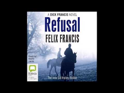 Dick Francis's Refusal (Sid Halley #5)by Felix Francis Audiobook