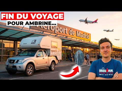 Elle arrête le voyage, rentre en France et je me retrouve seul avec le VAN…
