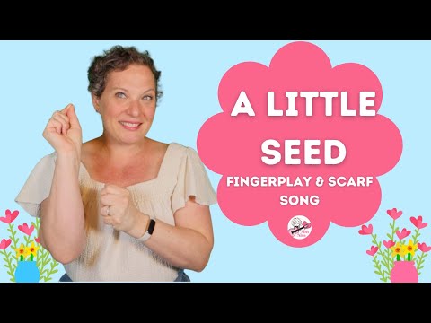 Preschool Flower Song | A Little Seed | Spring Song for Toddlers & Preschool Kids