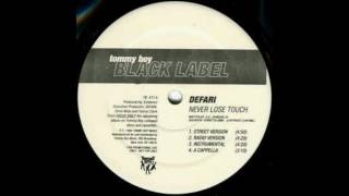 Defari - Never Lose Touch (Acapella)