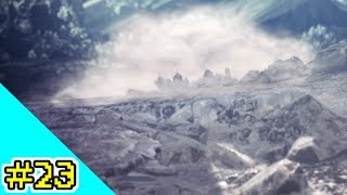 【MHW】モンハン界のギアッチョ#23【燎火】