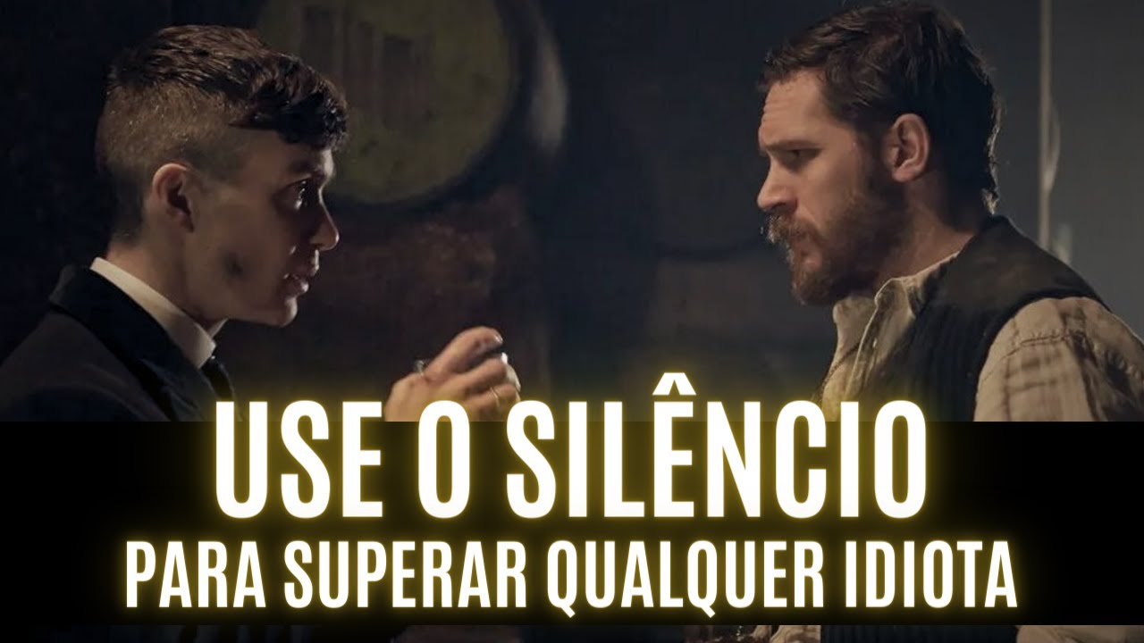 FIQUE em SILÊNCIO e ENFUREÇA OS IDIOTAS sem FALAR NADA