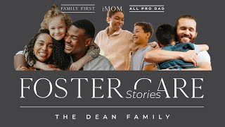 Foster Story: Dean Family