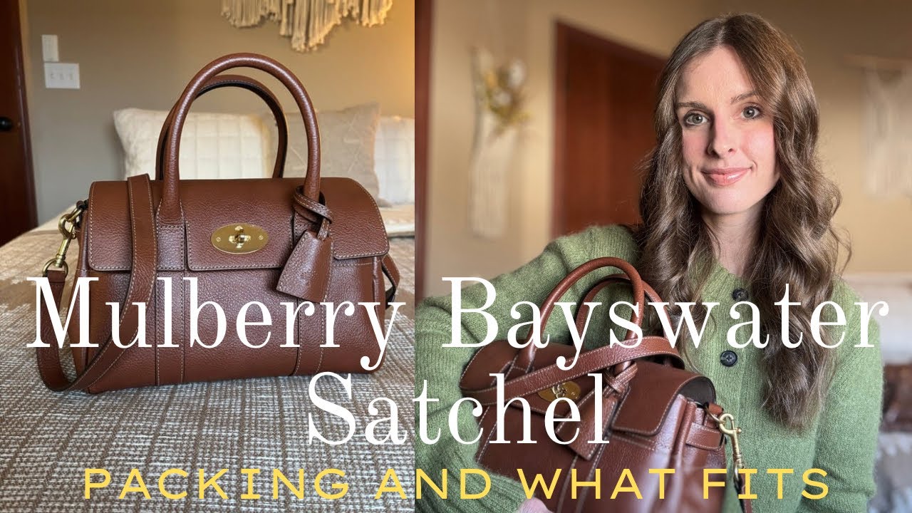 What Fits in the Mulberry Bayswater Satchel | Packing & First Impressions