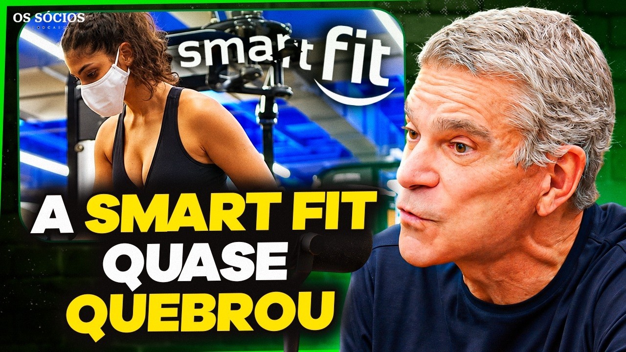 COMO A SMART FIT QUASE QUEBROU NA PANDEMIA?