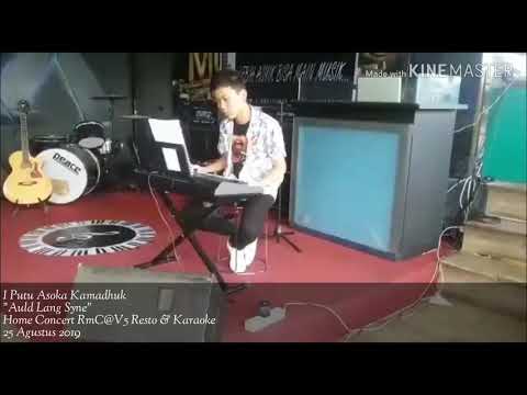 Auld Lang Syne (Keyboard Cover) - I Putu Asoka Kamadhuk #rumah_musik_creative