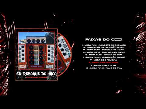 08 CD REBOQUE DO NICO - MEGA FUNK MAXXIMAL