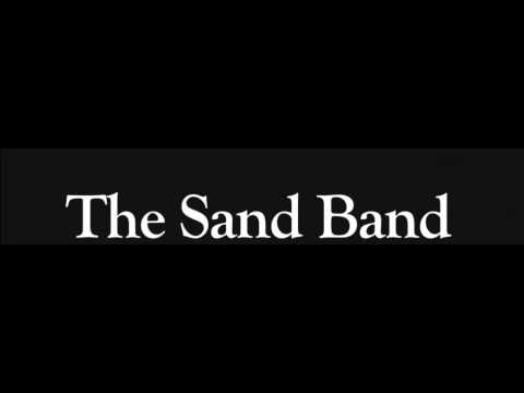 The Sand Band - New Breed Kinda Woman