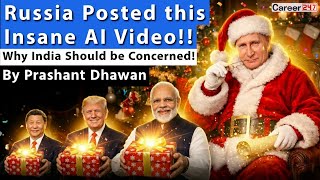 RUSSIA POSTED THIS INSANE VIDEO OF WORLD LEADERS | India should be concerned | By Prashant Dhawan
