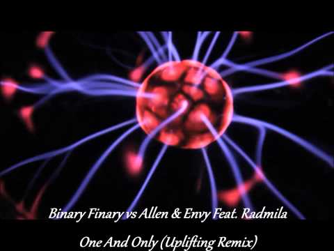 BINARY FINARY vs ALLEN & ENVY  FEAT. RADMILA  ONE AND  ONLY  (UPLIFTING REMIX) PREVIEW
