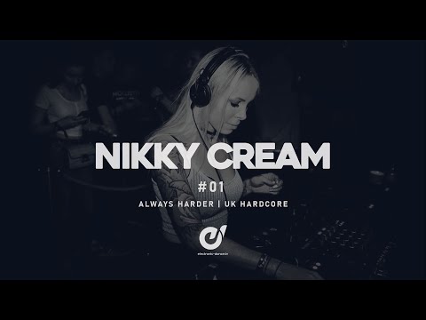 NIKKY CREAM - Always Harder #1 (Live DJ-Set)