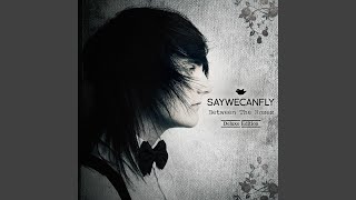 Video thumbnail of "SayWeCanFly - By the River"