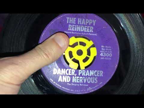 Dancer, Prancer & Nervous - The Happy Reindeer (45 RPM)