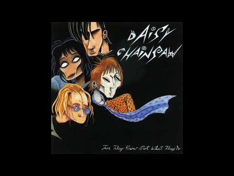 Daisy Chainsaw - Looking For An Angel / Our Dear Boy (For They Know Not What They Do)