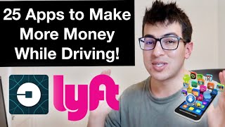 25 Apps For Uber/Lyft Drivers to Make More Money!
