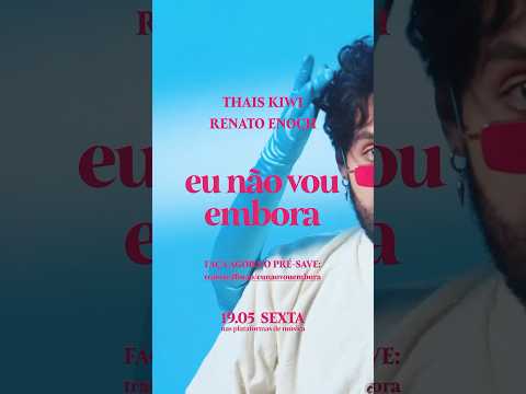 SINGLE NOVO 19.05 - Link do PRÉ-SAVE: https://bit.ly/eunaovouembora Canção lindona da @KiwiThais