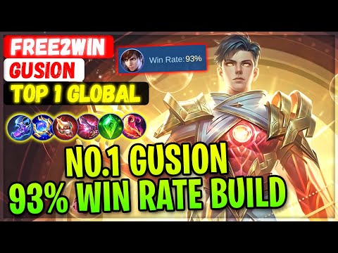 No.1 Gusion 93% Win Rate Build [ Top 1 Global Gusion ] Free2win - Mobile Legends Gameplay And Build