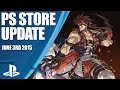 PlayStation Store Highlights - 3rd June 2015