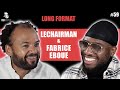 #59 LeChairman & Fabrice Eboué parlent Case Départ, Rap, Thomas Ngijol, Cameroun, Entrepreneuriat...