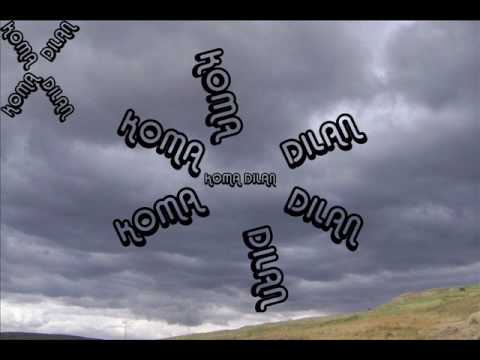 koma dilan